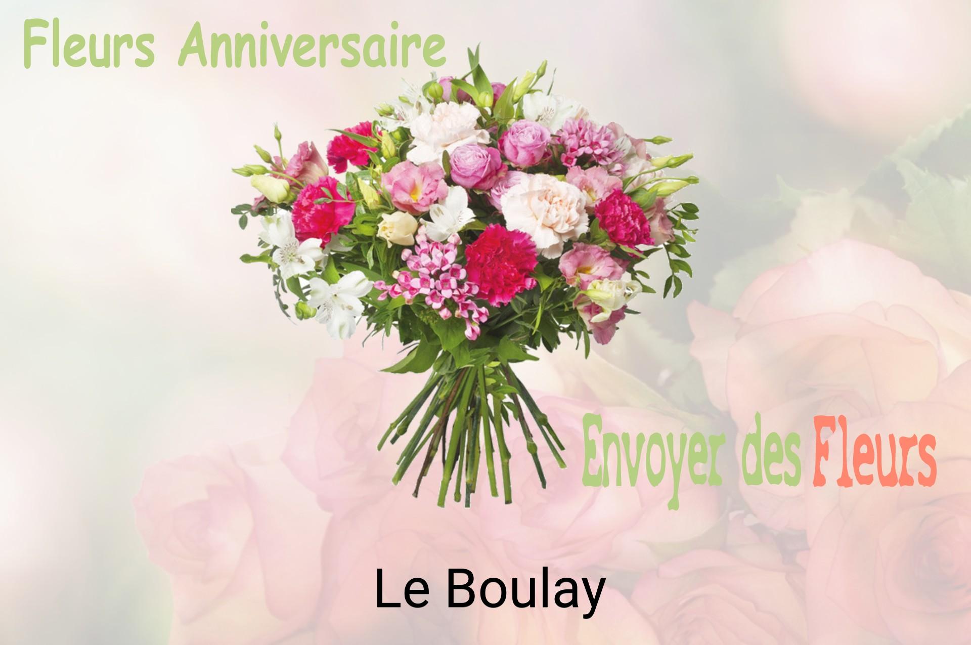 Bouquet de fleurs d’anniversaire livré à Le Boulay